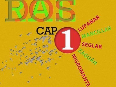Repertorio Accidental dE vocablos inusitaDOS (RAE-DOS), Capítulo 1